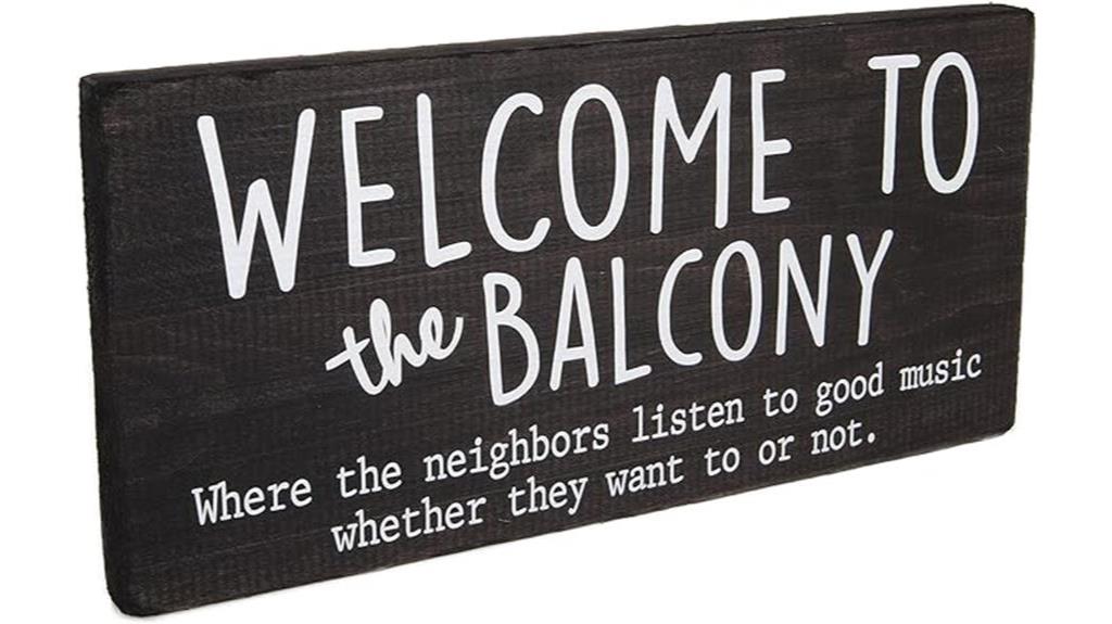 apartment balcony welcome sign