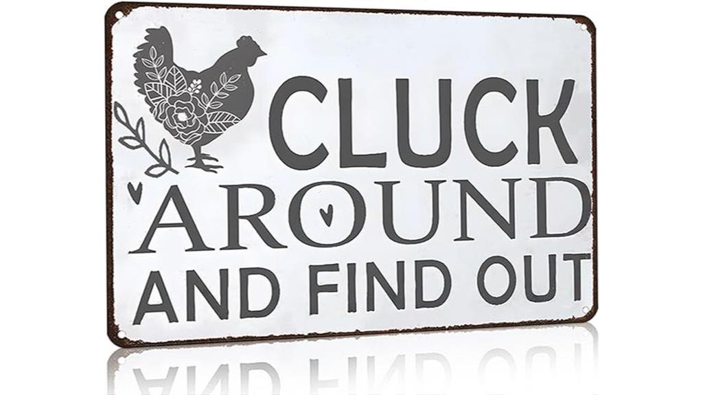 humorous chicken decor sign